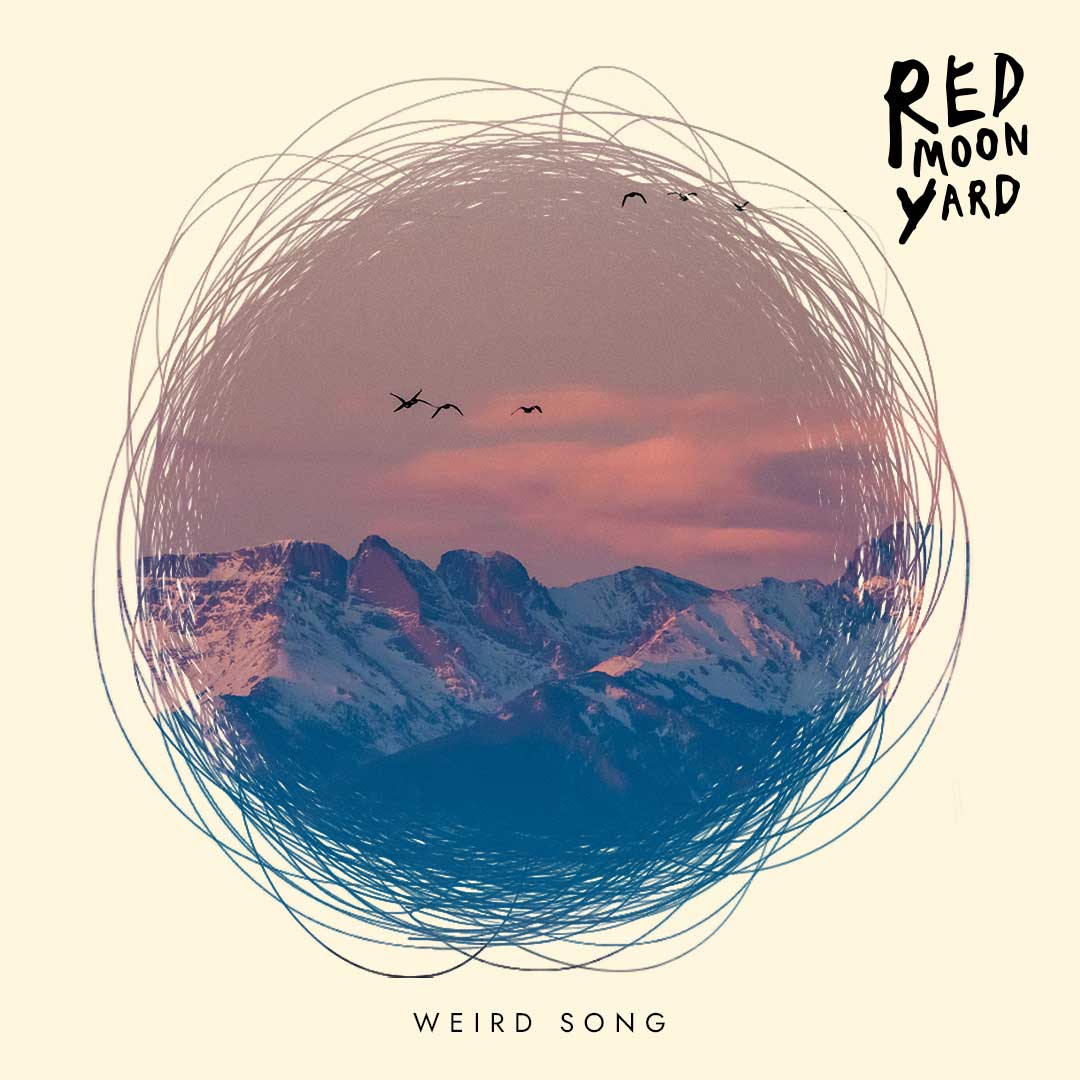 WEIRD SONG Red Moon Yard